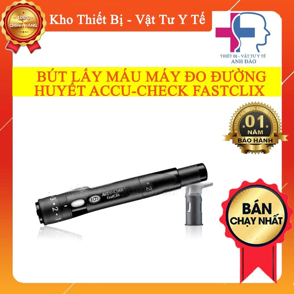 Bút Lấy Máu Máy Đo Đường Huyết ACCU-CHEK® FASTCLIX – Sản Phẩm Đạt Chuẩn