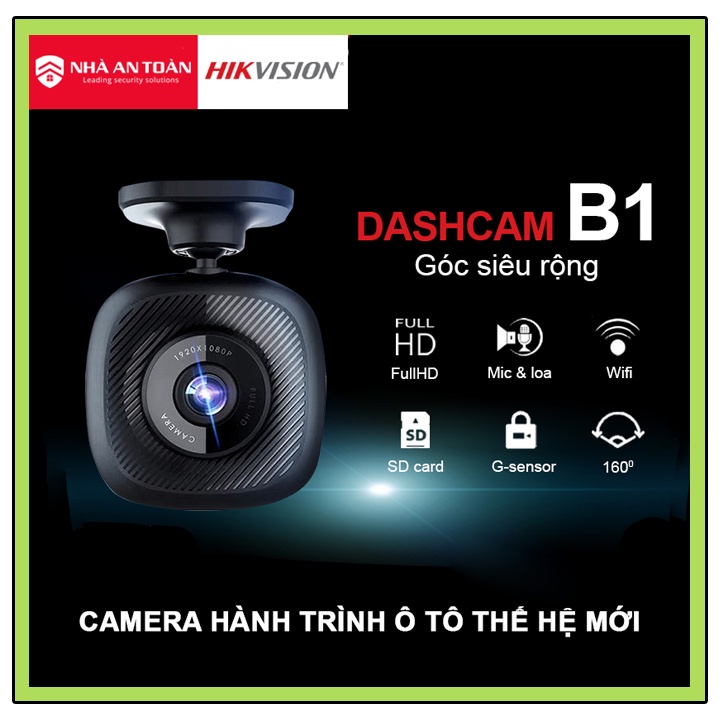 Camera hành trình ô tô Hikvision B1,độ phân giải full hd, góc nhìn 160 độ, khẩu độ 2.0 siêu quay đêm | BigBuy360 - bigbuy360.vn