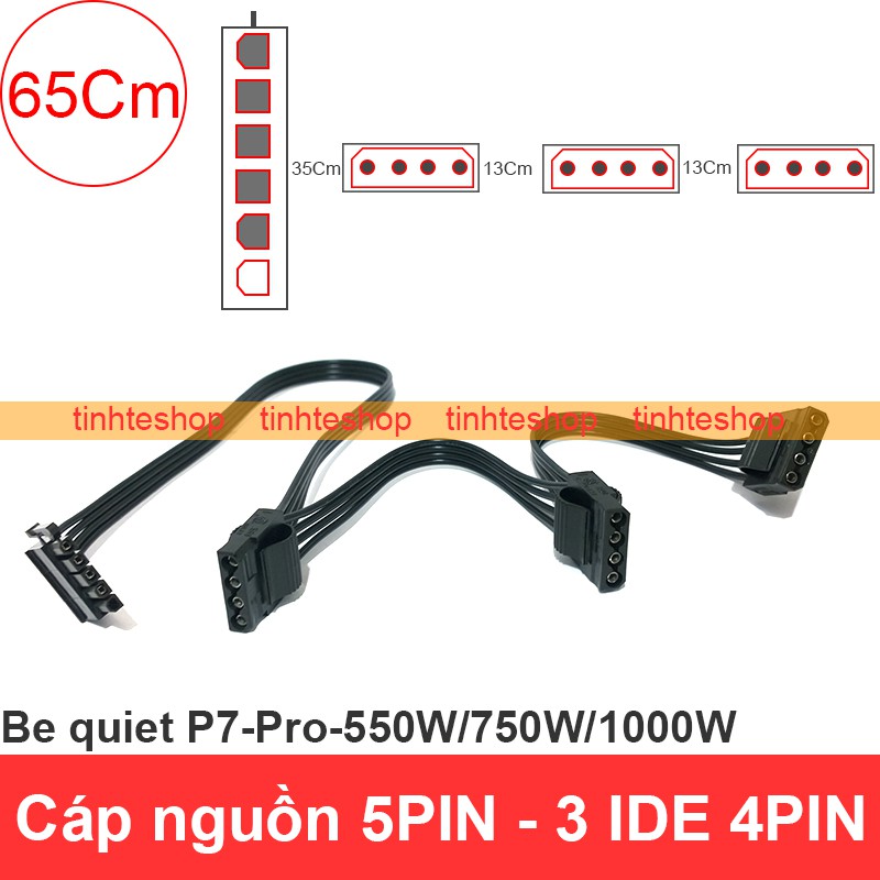 Dây nguồn 5PIN PSU module Be quiet P7-Pro-550W 750W 1000W ra 3 molex IDE 4PIN cho HDD SSD DVD-R Fan 65Cm