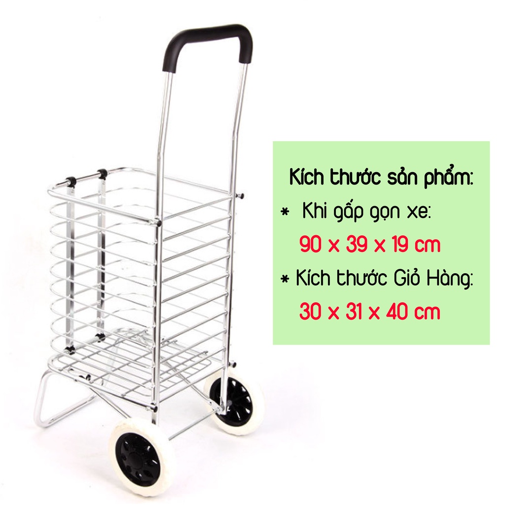 Xe Kéo Đi Siêu Thị, Đi Chợ Gấp Gọn Có Giỏ Hàng Siêu Đẹp-XDC01 inox trắng