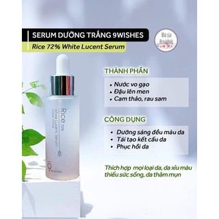 Serum dưỡng trắng 72% GẠO TƯƠI 9WISHES WHITE LUCENT SERUM