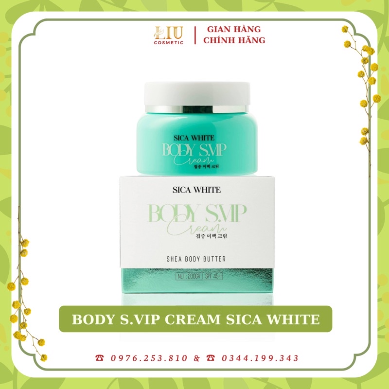 [FREE SHIP] BODY VIP SICA WHITE, BODY SVIP SICA, KEM BODY SICA - Tổng Sỉ Toàn Quốc