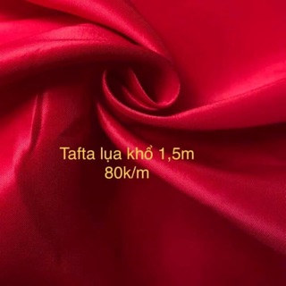 1m Tafta lụa 80k/m