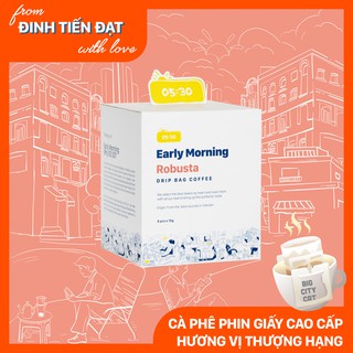 Cafe phin giấy robusta nguyên chất rang xay EARLY MORNING, cà phê phin túi lọc hộp 8 gói