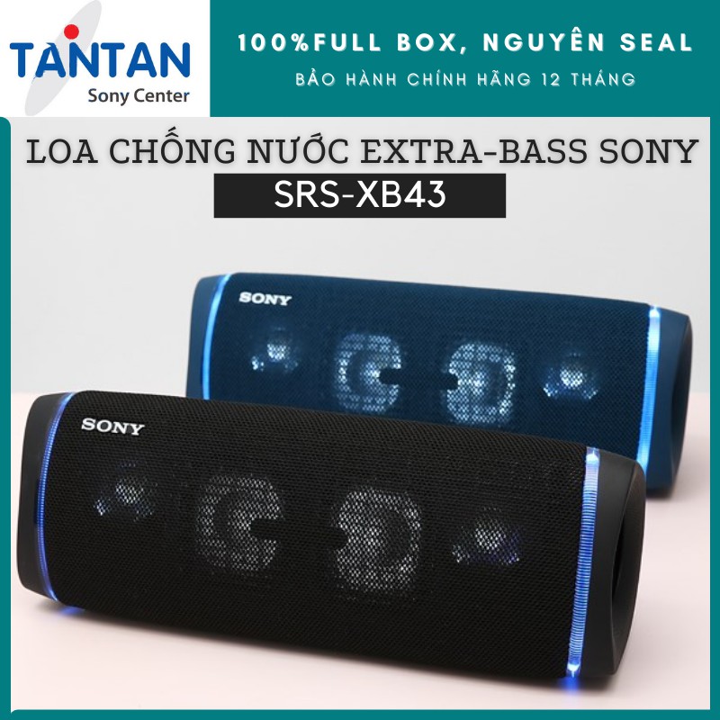 Loa BLUETOOTH EXTRA-BASS Sony SRS-XB43 | 2 Loa Tweeter - Live Sound - Party Chain - Pin: 24h - Type C - Chống nước, bụi