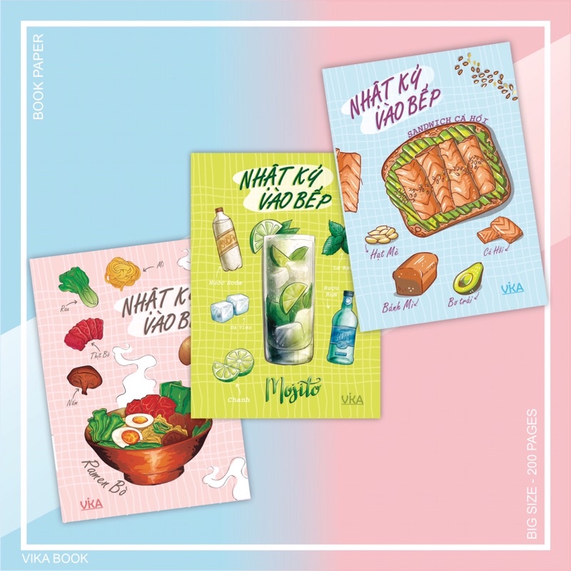 TẬP SINH VIÊN VIKA: NHẬT KÝ VÀO BẾP 200 TRANG