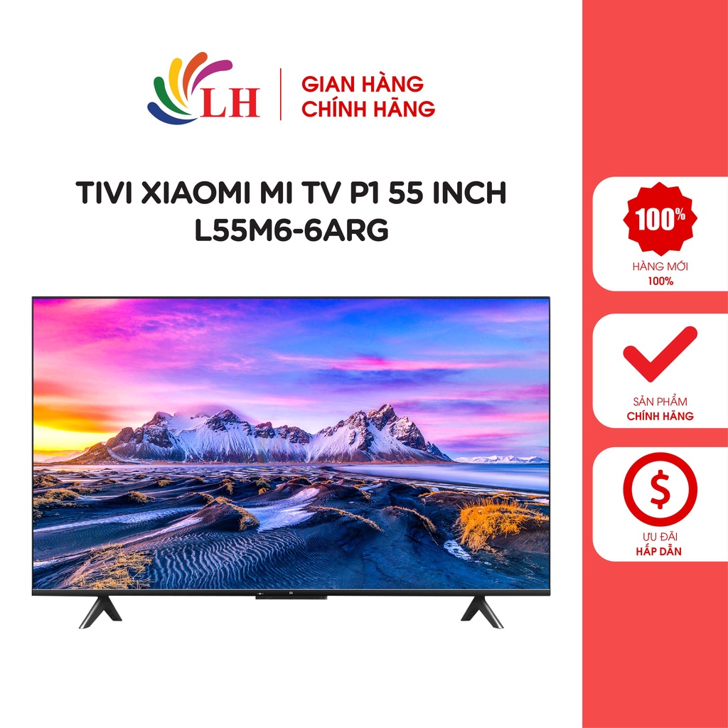 Tivi Xiaomi Mi TV P1 55 inch L55M6-6ARG - Hàng chính hãng - Màn hình siêu mỏng, độ phân giải 4K UHD sắc nét