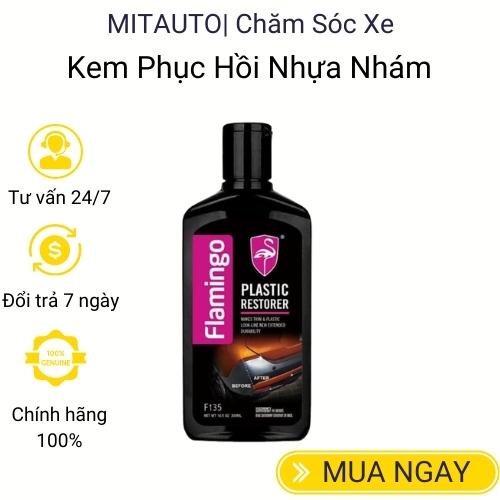 Dưỡng phục hồi nhựa nhám nhựa đen ô tô xe máy phục hồi phần nhựa bên ngoài bị phai màu hàng Flamingo cao cấp Mitauto