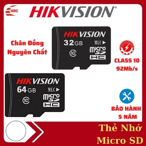 Thẻ nhớ Micro SD Hikvision 32Gb/64Gb Class 10/ Tốc 92Mb/s/ Bảo hành 5 năm