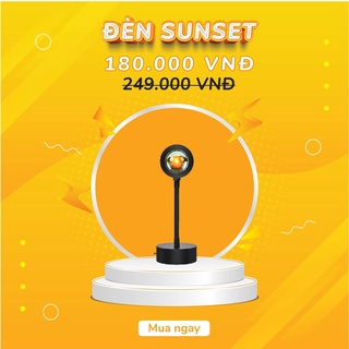 Đèn sunset tiktok mới nhất 2021