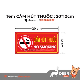 Tem Decal Cấm Hút Thuốc - Có Keo Dán - DEER DECOR