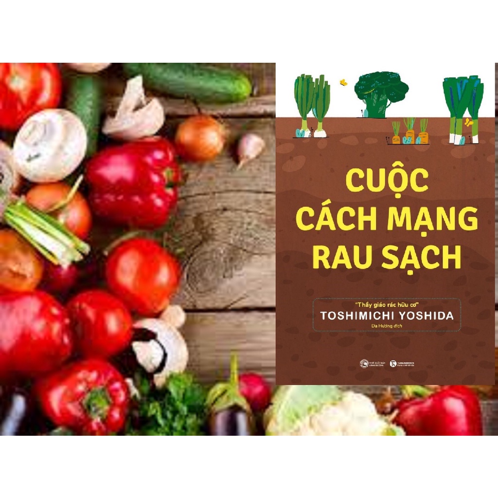 Sách Thái Hà - Cuộc Cách Mạng Rau Sạch