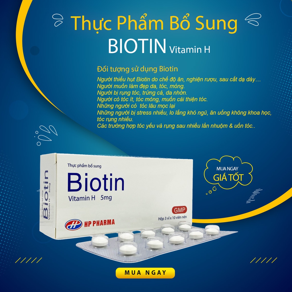 Viên Uống Biotin - Vitamin H Chống Rụng Tóc Giúp Tóc Và Móng Chắc Khoẻ