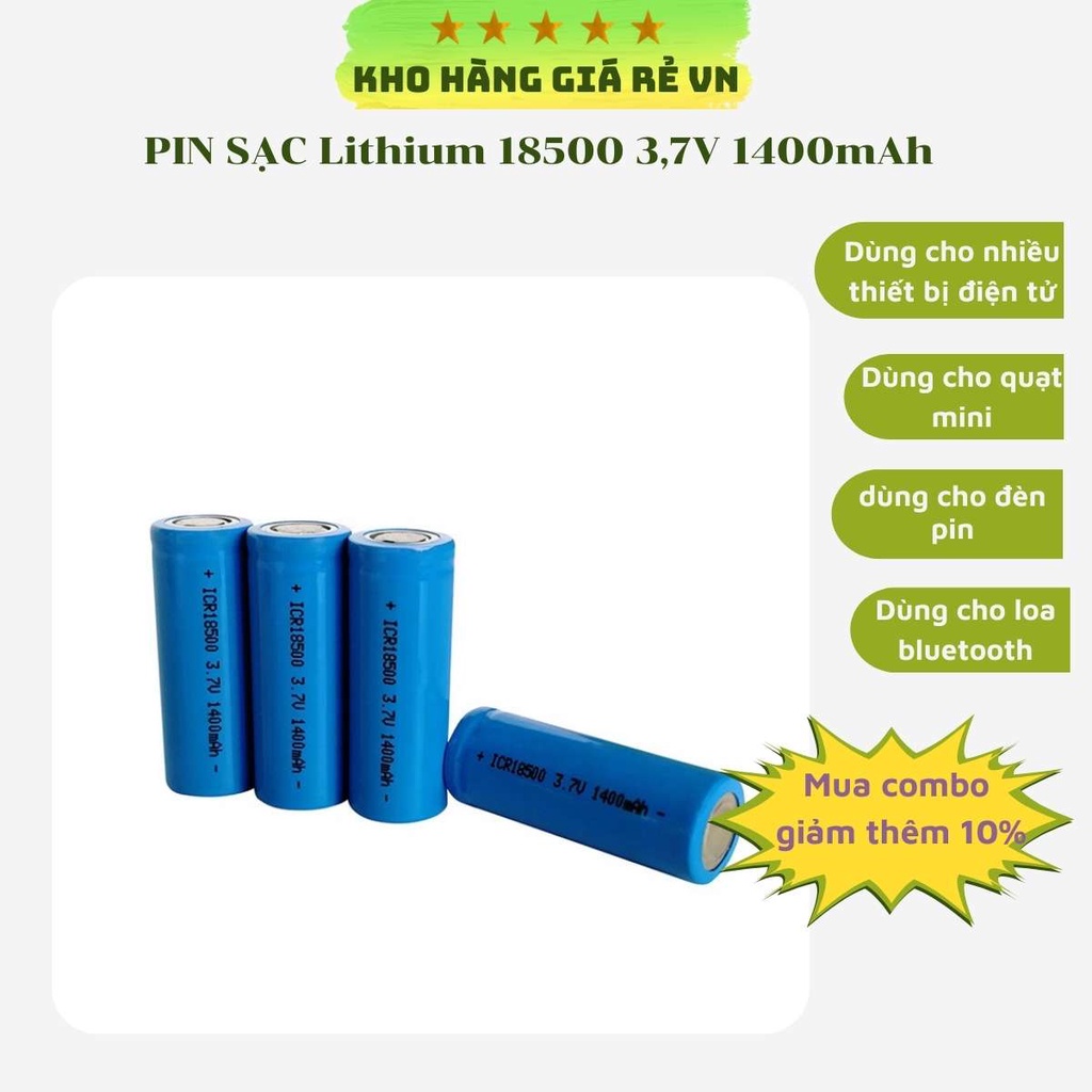Pin sạc Lithium 18500 1400mAh 3.7V sử dụng cho thiết bị điên tử như quạt mini, camera... Kho hàng giá rẻ VN