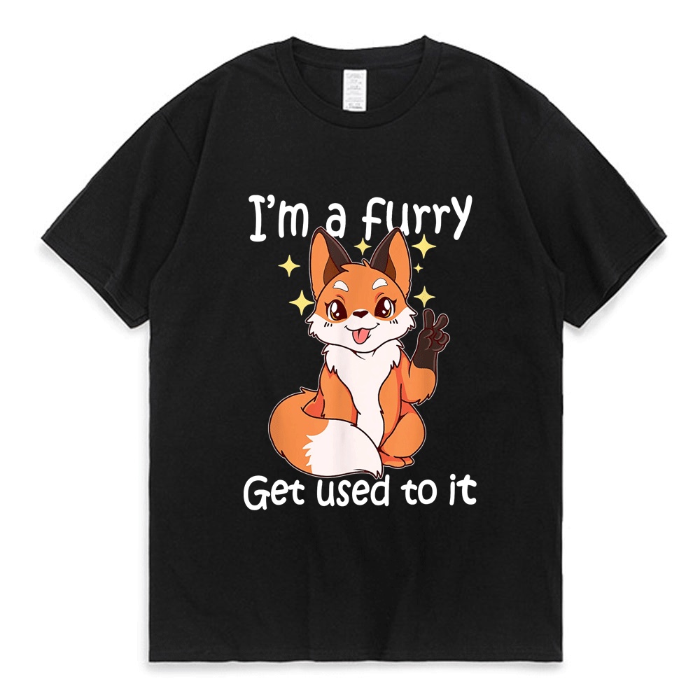Áo Thun In Hình Furry Im A Furry Get To It Essential Dễ Thương Thời Trang Mùa Hè Cho Nam Và Nữ