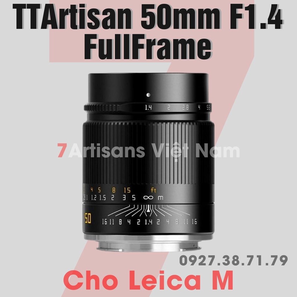 Ống kính TTArtisan 50mm F1.4 ASPH lens Full-Frame cho Leica M, Sony FE, Canon RF, Nikon Z và Leica L