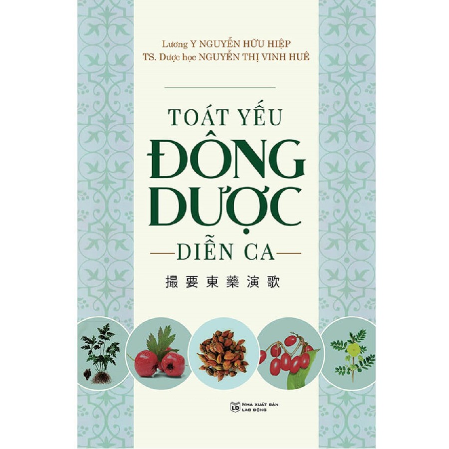 [Mã BMBAU50 giảm 7% đơn 99K] Sách - Toát Yếu Đông Dược Diễn Ca