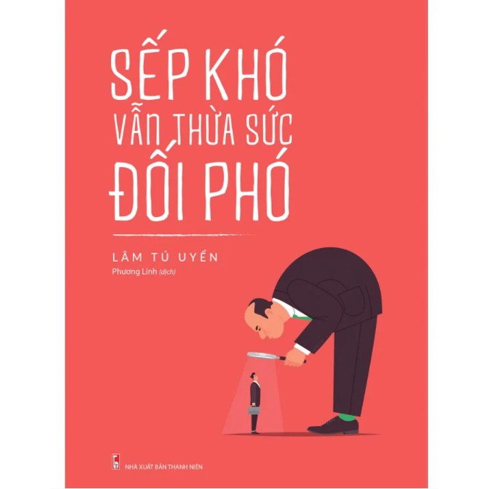 Sách - Sếp Khó Vẫn Thừa Sức Đối Phó