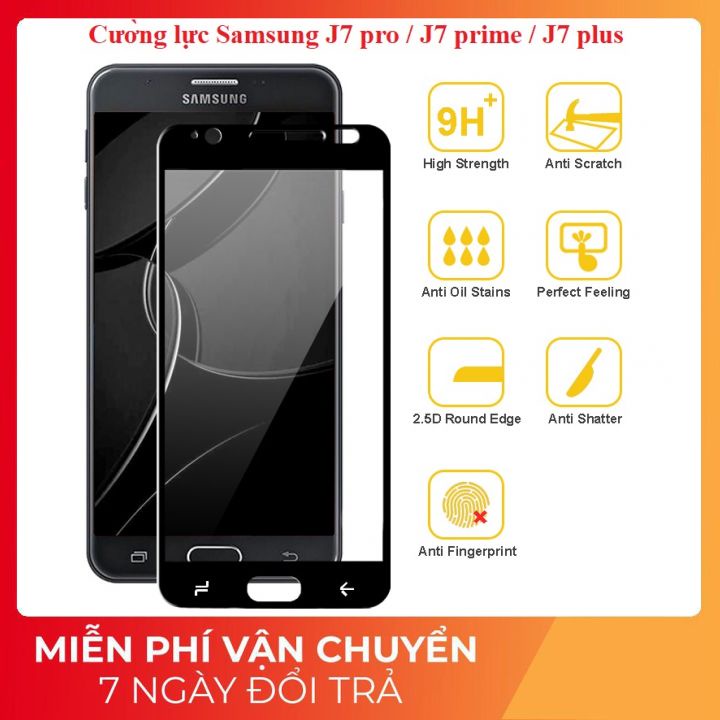 Cường lực 10D Samsung J7 pro , J7 prime , J7 plus full màn hình 9H , tặng kèm giấy lau
