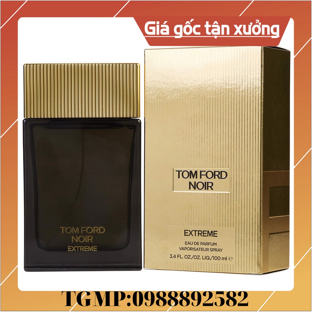 Nước hoa, dầu thơm Tom Ford Noir Extreme 100ml, Nước hoa nam cao cấp thơm lâu - thegioimypham1
