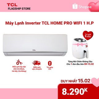 Mua Máy lạnh Inverter TCL Home Pro Wifi - 1 HP điều hoà - 9.000 BTU công nghệ Turbo - Hàng phân phối chính hãng