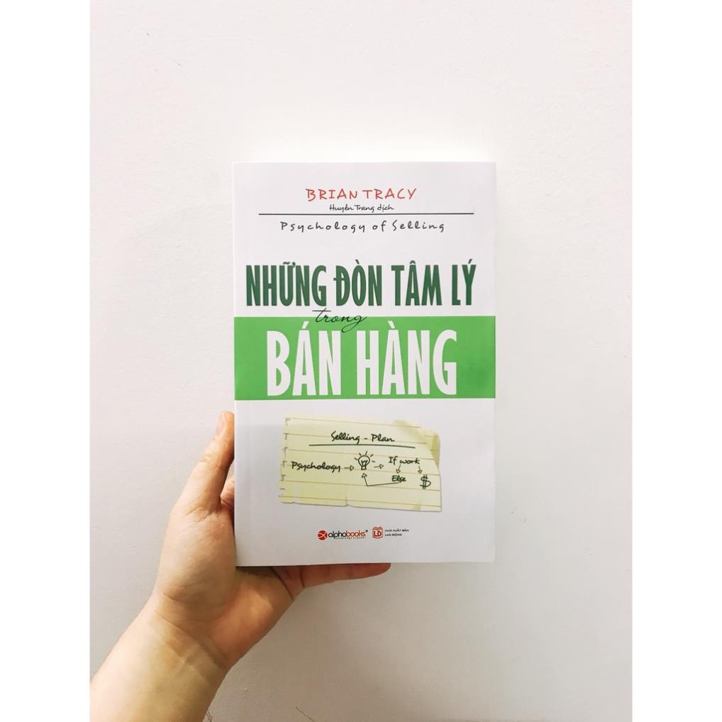 Sách - Những Đòn Tâm Lý Trong Bán Hàng - Brian Tracy [AlphaBooks]