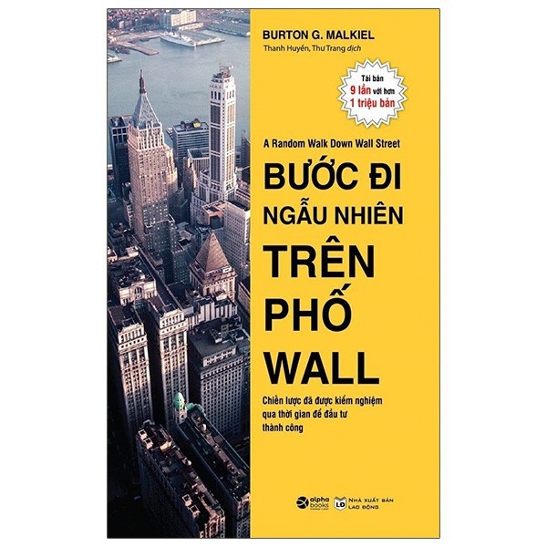 Sách - Bước Đi Ngẫu Nhiên Trên Phố Wall 249K (Tái Bản 2021)