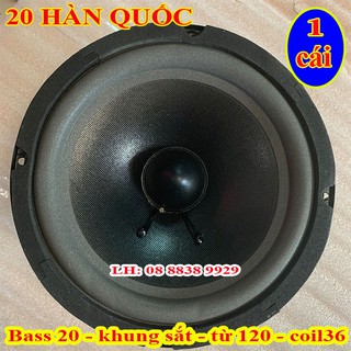 Loa bass 20 hàn quốc từ 120 - giá 1 chiếc