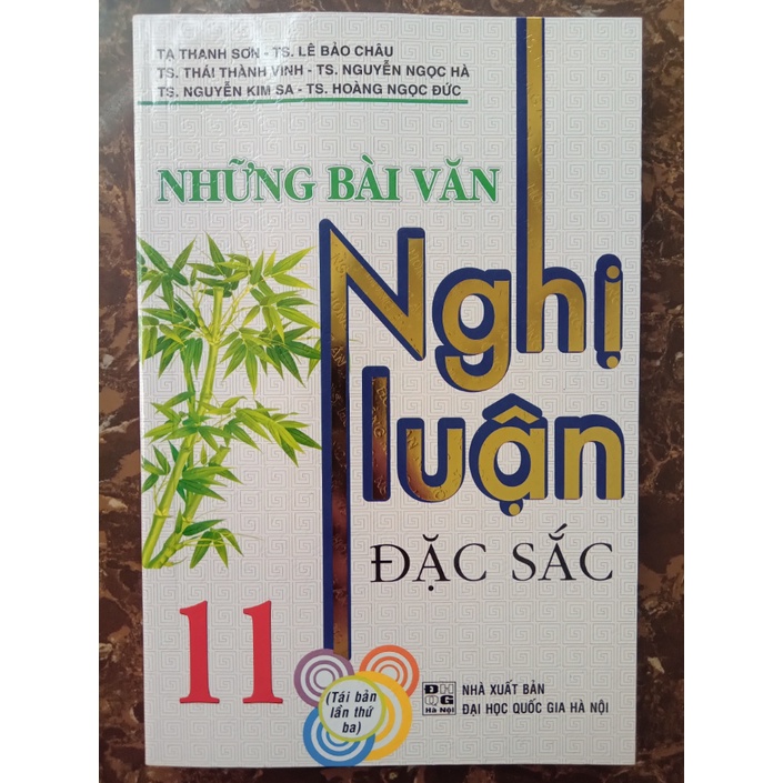 Sách - Những bài văn nghị luận đặc sắc 11 (dùng chung cho các bộ sgk hiện hành)