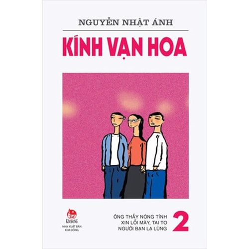 Truyện Lẻ _ Kính Vạn Hoa _ Phiên bản mới ( 18 Quyển ) Tác giả Nguyễn Nhật Ánh