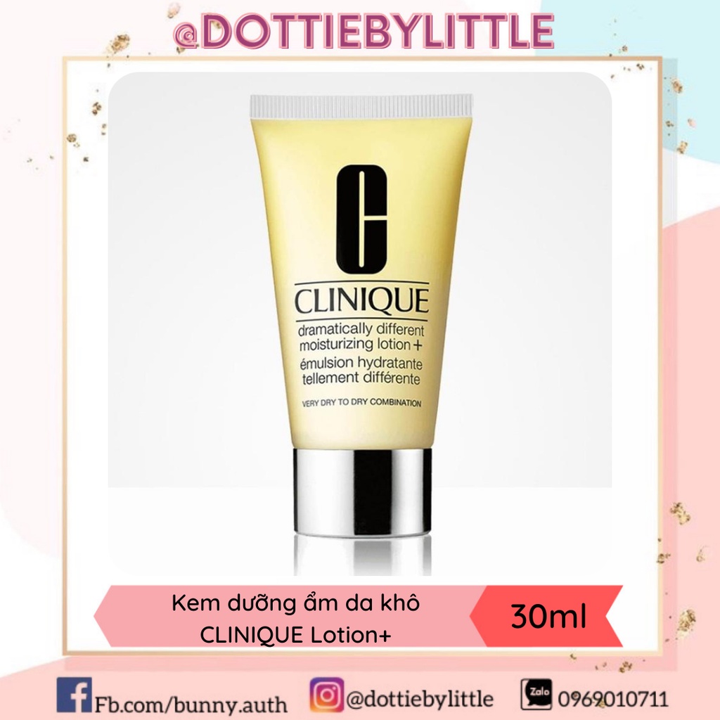 Kem Dưỡng Ẩm Clinique Dramatically Different Moisturizing Lotion+ 30ml