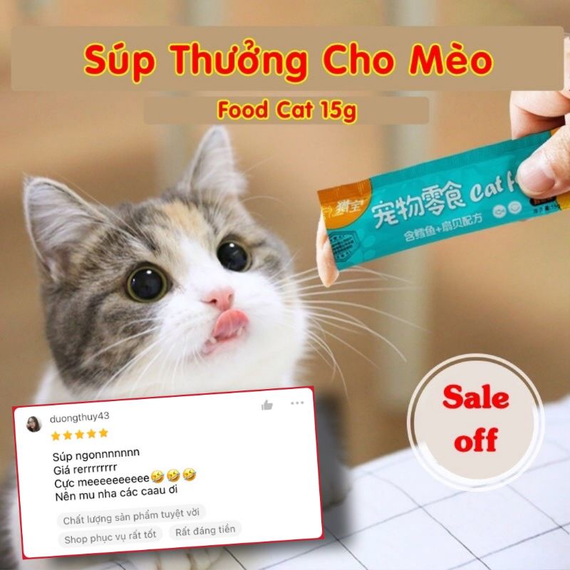 Súp thưởng cho mèo thanh 15g vị cá ngừ thịt gà cá hồi, date xa giá rẻ