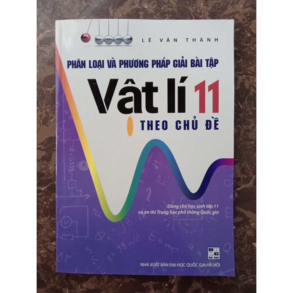 Sách - Phân loại và Phương pháp giải bài tập Vật lí 11 theo chủ đề