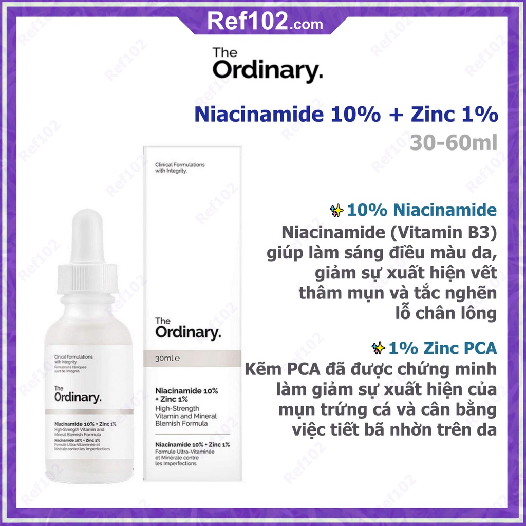 The Ordinary Niacinamide 10% + Zinc 1% - Serum hỗ trợ sáng da thâm mụn se khít lỗ chân lông