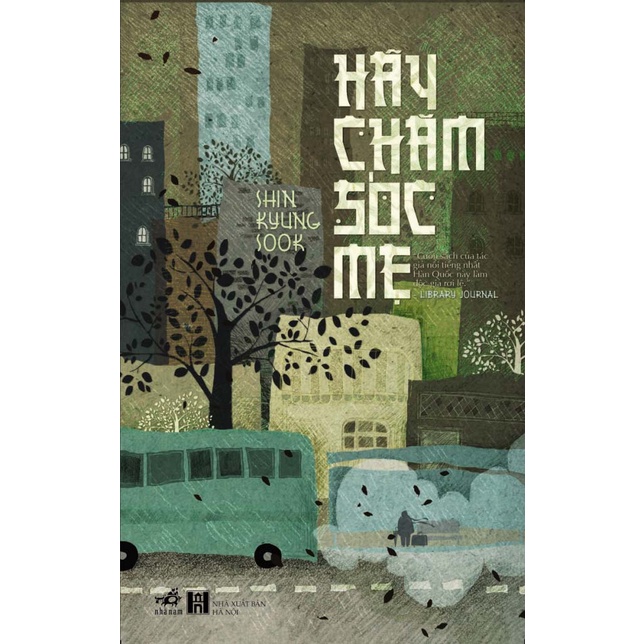 Sách - Hãy Chăm Sóc Mẹ (Tái Bản)