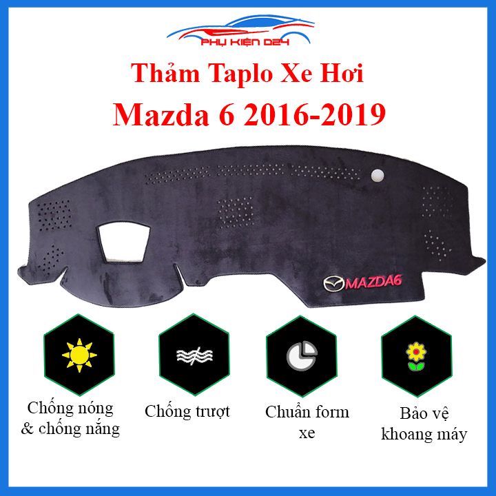 Thảm taplo Mazda 6 2016-2017-2018-2019-2020-2021-2022 chống nắng nóng làm mát xe mở rộng tầm nhìn