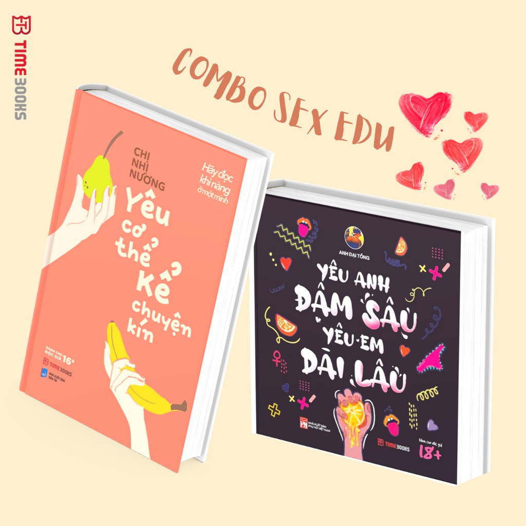 Sách - Combo Yêu Cơ Thể, Kể Chuyện Kín + Yêu Anh Đậm Sâu, Yêu Em Dài Lâu