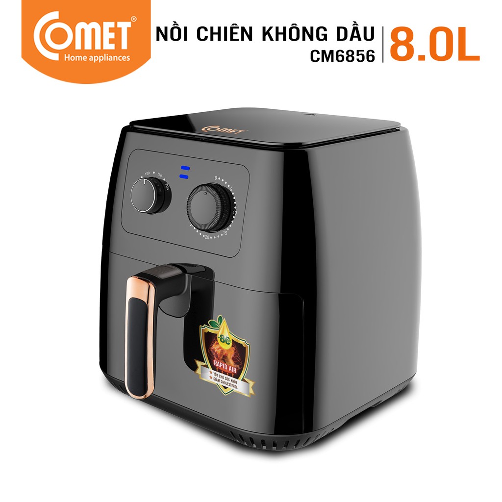 [Mã ELBMO1TR5 giảm 10% đơn 1TR5] Nồi chiên không dầu (Big size) 8L COMET - CM6856