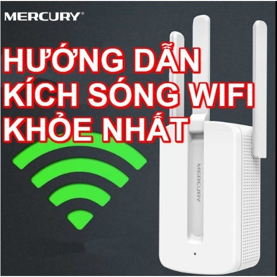 Kích Sóng Wifi Mecury 3 RÂU, 3 ĂNGTEN kích xuyên tường cực mạnh, HÀNG CHUẨN