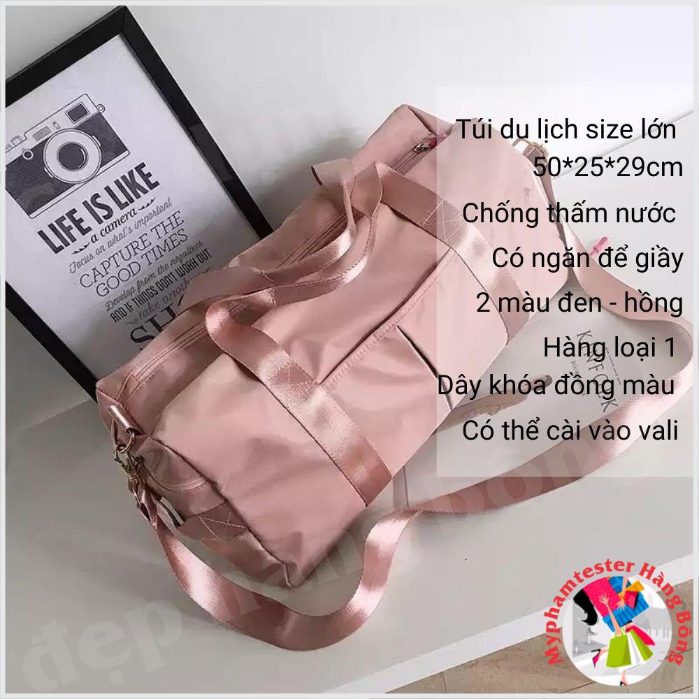 (HÀNG ĐẸP) Túi du lịch nam - nữ size to, xách hoặc đeo chéo, chống thấm, có ngăn để giầy