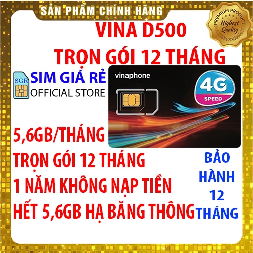 Sim 4G Vina D500 5,6Gb/tháng trọn gói 1 năm không nạp tiền, Shop Sim giá rẻ