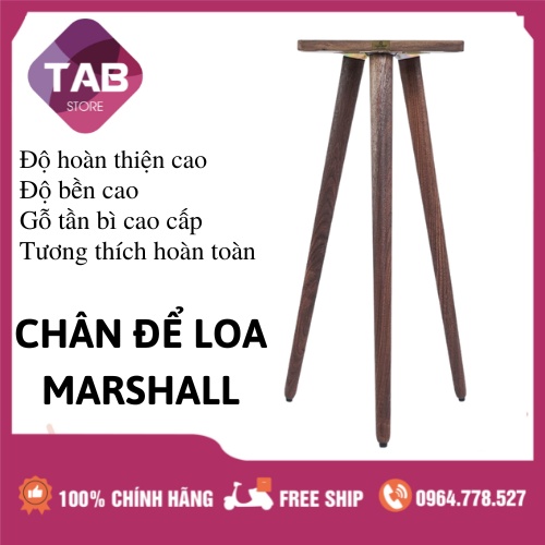 Chân Để Loa Marshall Đủ Các Dòng Gỗ Tần Bì Cao Cấp Chính Hãng