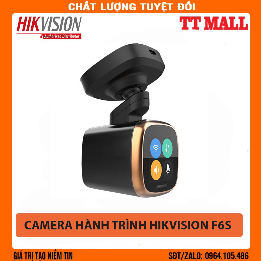 CAMERA HÀNH TRÌNH F6S HIKVISION - TÍCH HỢP MÀN HÌNH CẢM ỨNG IPS 2 INCH