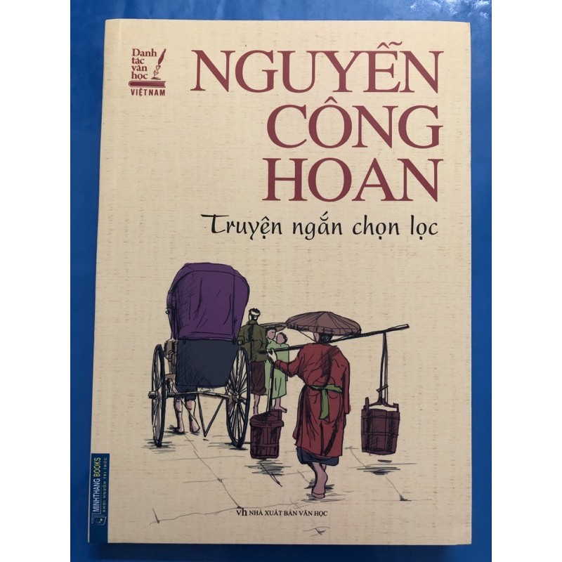 Sách - Truyện ngắn chọn lọc ( Nguyễn Công Hoan )