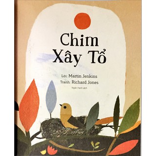 A Science Storybook About Forces - Chim Xây Tổ