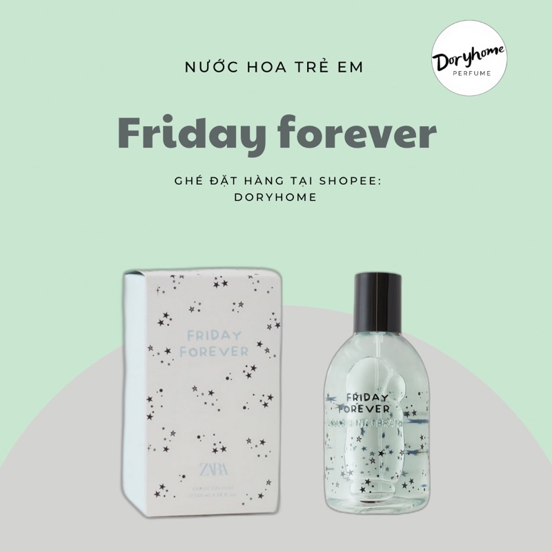 Nước hoa trẻ em zara - friday forever 100ml - ảnh sản phẩm 1