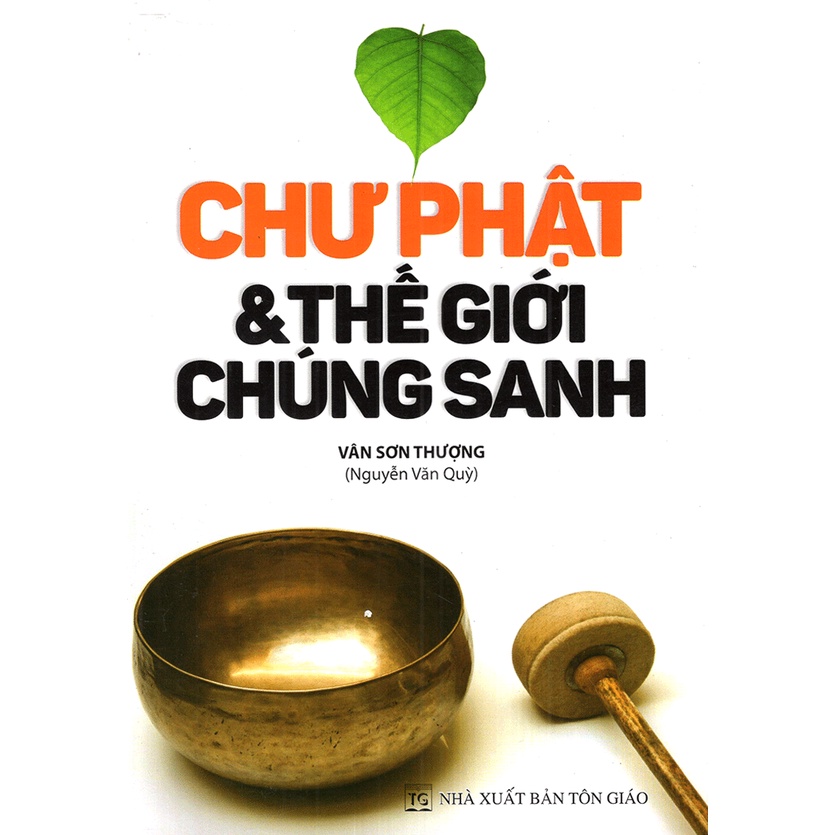 Sách - Chư Phật Và Thế Giới Chúng Sanh