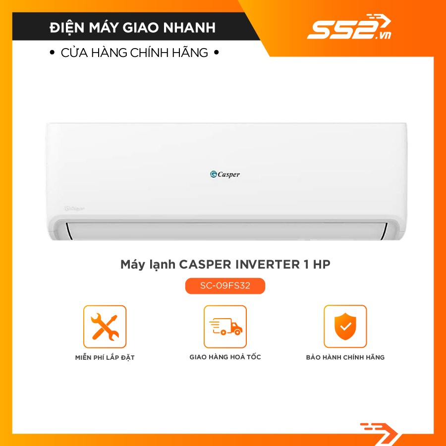 [Miễn Phí Lắp Đặt TP.HCM]Máy lạnh Casper Inverter  SC-09FS32-Hàng Chính Hãng