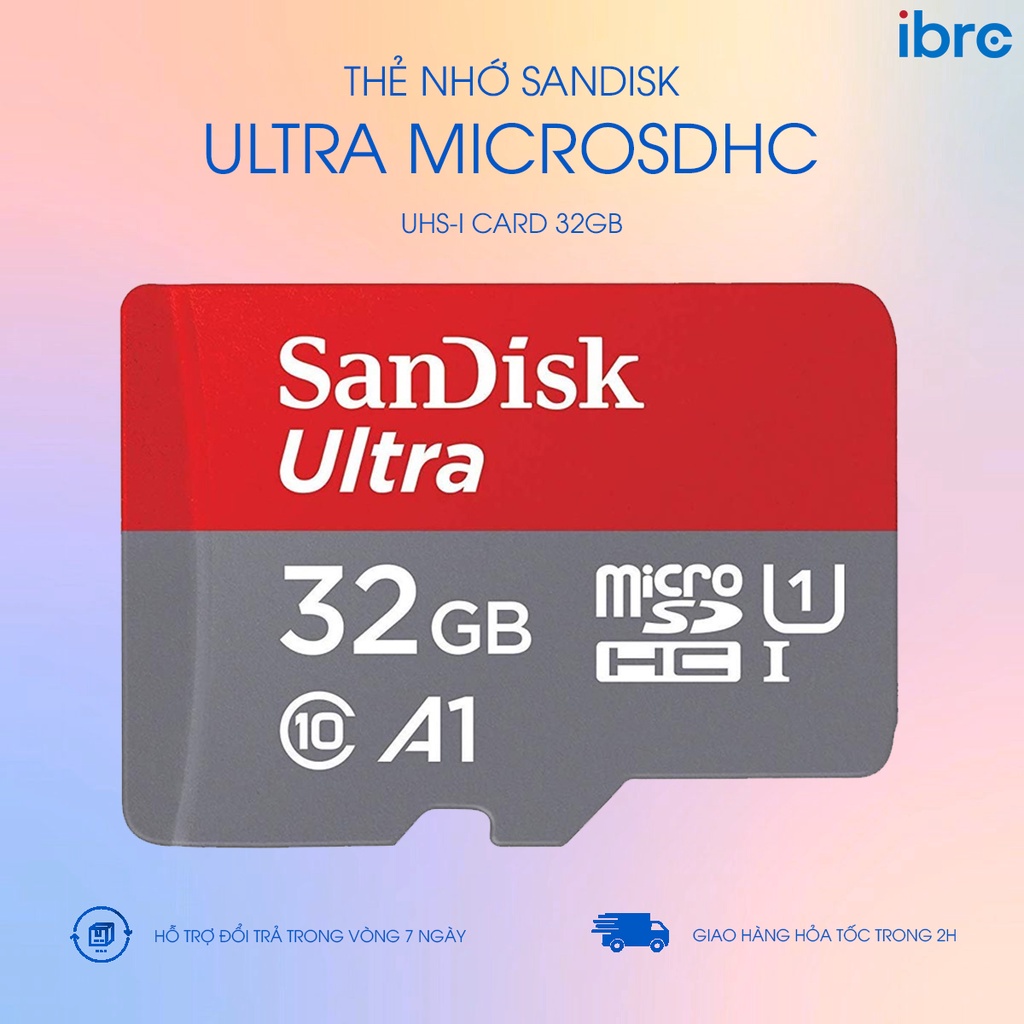 Thẻ nhớ SanDisk MicroSDHC Ultra C10 UHS.1 100MB/s