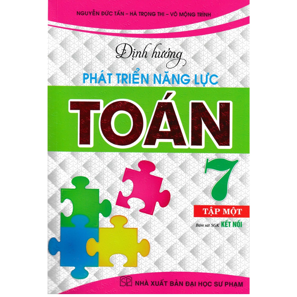 Sách - Định Hướng Phát Triển Năng Lực Toán 7 - Tập 1 (Bám Sát SGK Kết Nối)